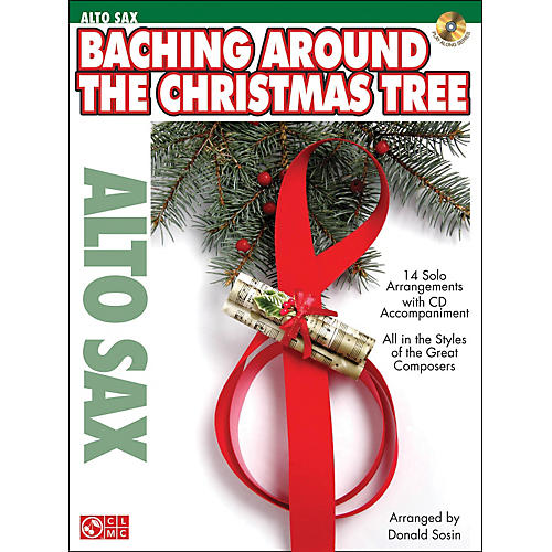 Baching Around The Christmas Tree (Alto Sax) Book/CD