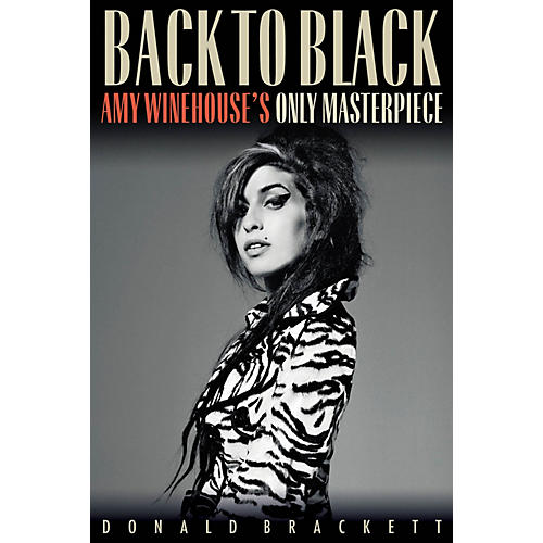 Back to Black (Amy Winehouse's Only Masterpiece) Book Series Softcover Written by Donald Brackett