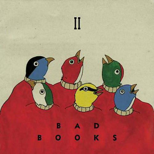 Bad Books - II