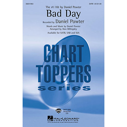 Hal Leonard Bad Day SSA by Daniel Powter Arranged by Alan Billingsley