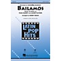 Hal Leonard Bailamos SAB by Enrique Iglesias Arranged by Kirby Shaw