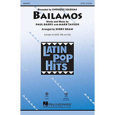 Hal Leonard Bailamos SATB by Enrique Iglesias arranged by Kirby Shaw