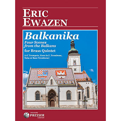 Theodore Presser Balkanika (Book + Sheet Music)