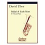 Southern Ballad of Enob Mort (Tuba) Southern Music Series Composed by David Uber