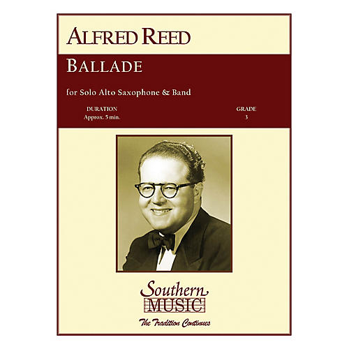 Southern Ballade (Band/Instrumental Solo) Concert Band Level 3 Composed by Alfred Reed