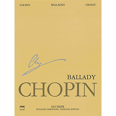 PWM Ballades (Chopin National Edition Volume I) PWM Series Softcover
