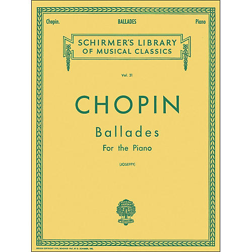 G. Schirmer Ballades for Piano By Chopin