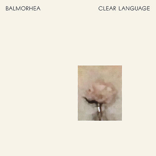 Balmorhea - Clear Langauge