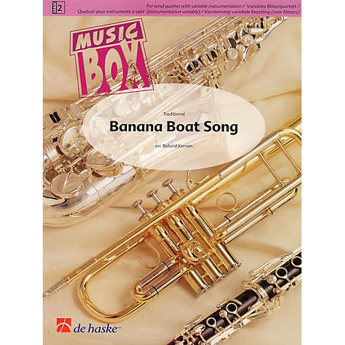 De Haske Music Banana Boat Song (Music Box Variable Wind Quartet plus Percussion) Concert Band Level 2 by Roland Kernen
