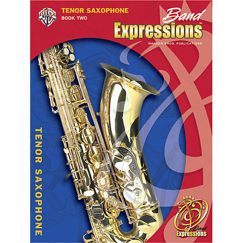 Band Expressions Book Two Student Edition Tenor Saxophone Book & CD