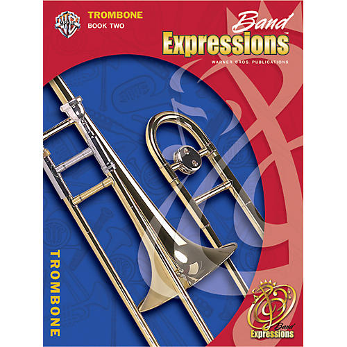 Band Expressions Book Two Student Edition Trombone Book & CD
