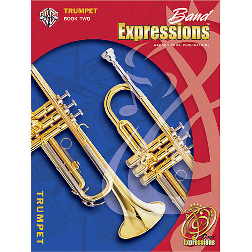 Band Expressions Book Two Student Edition Trumpet Book & CD