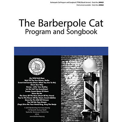 Barbershop Harmony Society Barberpole Cat Songbook TTBB A Cappella composed by Various