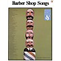 Music Sales Barbershop Songs Music Sales America Series Softcover  by Various