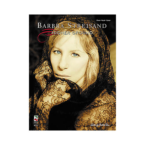 Barbra Streisand - Higher Ground Piano, Vocal, Guitar Songbook