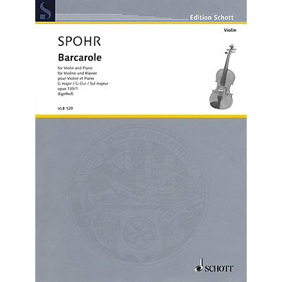 Schott Barcarole in G Major, Op. 135, No. 1 (from 6 Salon Pieces Violin and Piano) String Series Softcover