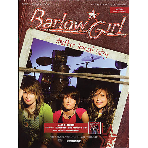Barlow Girl - Another Journal Entry arranged for piano, vocal, and guitar (P/V/G)