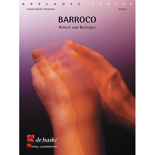 Barocco (Brass Band Score and Parts) De Haske Brass Band Series by Robert van Beringen