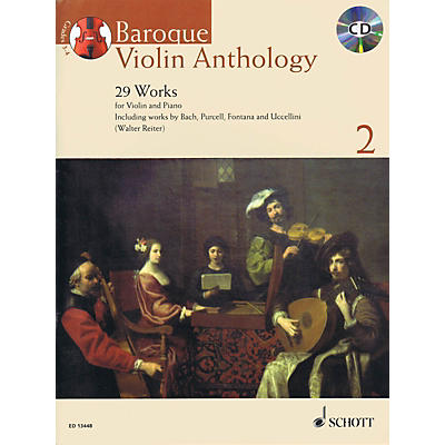 Schott Baroque Violin Anthology - Volume 2 (29 Works for Violin and Piano) String Series Softcover with CD