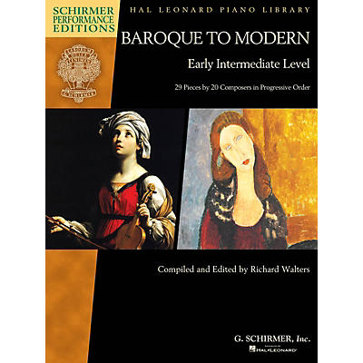 G. Schirmer Baroque to Modern: Early Intermediate Level Schirmer Performance Editions Softcover