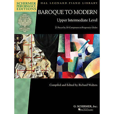 G. Schirmer Baroque to Modern: Upper Intermediate Level Schirmer Performance Editions Softcover