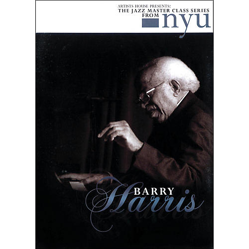 Barry Harris - The Jazz Master Class Series From NYU (DVD)
