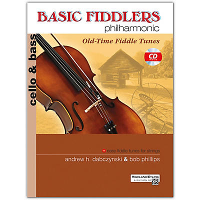Alfred Basic Fiddlers Philharmonic: Old Time Fiddle Tunes Cello and Bass