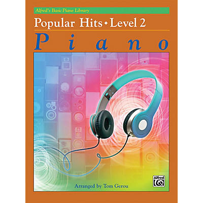 Alfred Basic Piano Library: Popular Hits Level 2