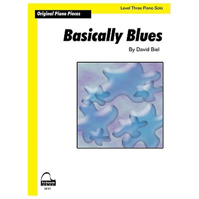 SCHAUM Basically Blues (Schaum Level 3 Sheet) Educational Piano Book by David Biel