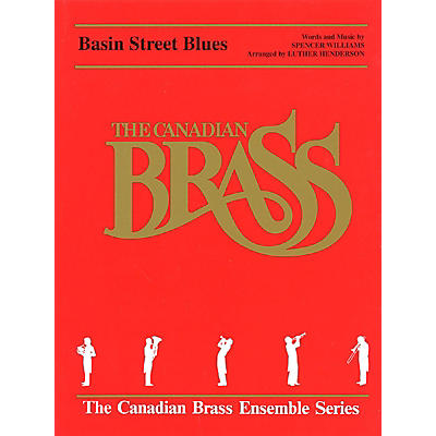 Hal Leonard Basin Street Blues (Score and Parts) Brass Ensemble Series by Spencer Williams