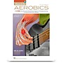 Hal Leonard Bass Aerobics (Book and Online Audio)