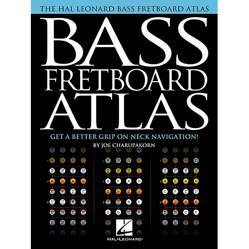 Hal Leonard Bass Fretboard Atlas - Get a Better Grip on Neck Navigation!