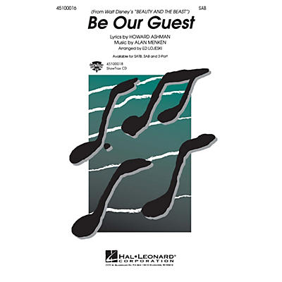 Hal Leonard Be Our Guest (from Beauty and the Beast) SAB arranged by Ed Lojeski