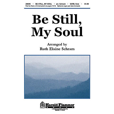 Shawnee Press Be Still, My Soul SATB arranged by Ruth Elaine Schram