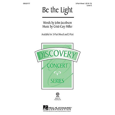 Hal Leonard Be the Light (Discovery Level 2) 2-Part Composed by Cristi Cary Miller