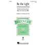 Hal Leonard Be the Light (Discovery Level 2) 2-Part Composed by Cristi Cary Miller