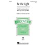 Hal Leonard Be the Light (Discovery Level 2) VoiceTrax CD Composed by Cristi Cary Miller