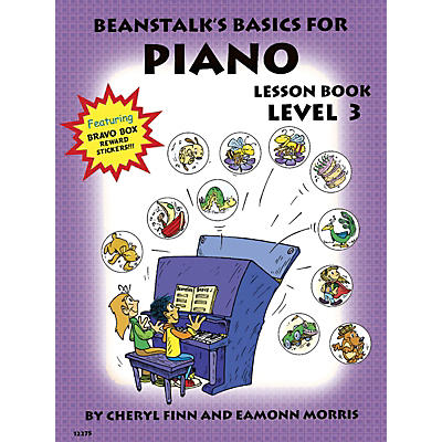Willis Music Beanstalk's Basics for Piano (Lesson Book Book 3) Willis Series Written by Cheryl Finn