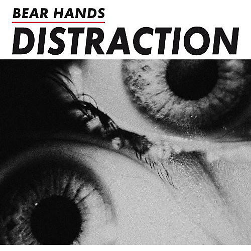 ALLIANCE Bear Hands - Distraction