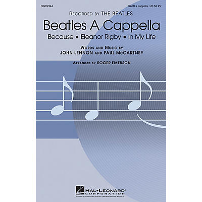Hal Leonard Beatles A Cappella (Choral Collection) SATB a cappella by The Beatles arranged by Roger Emerson
