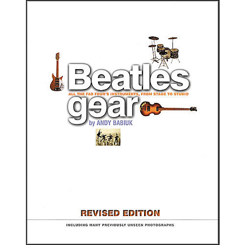 Beatles Gear - Revised Edition Book