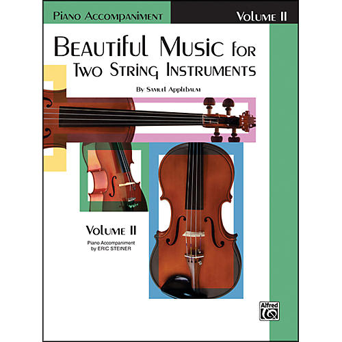 Beautiful Music for Two String Instruments Book II Piano Acc.
