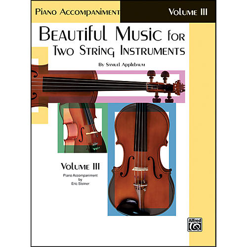 Beautiful Music for Two String Instruments Book III Piano Acc.