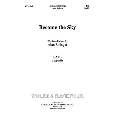 Hal Leonard Become The Sky SATB composed by Alan Stringer