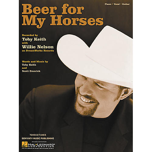 Beer for My Horses Piano Vocal Book
