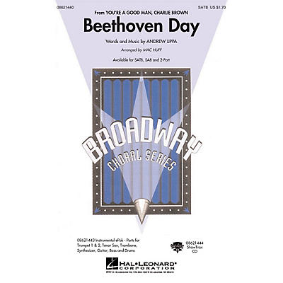 Hal Leonard Beethoven Day (From You're A Good Man, Charlie Brown) 2-Part Arranged by Mac Huff