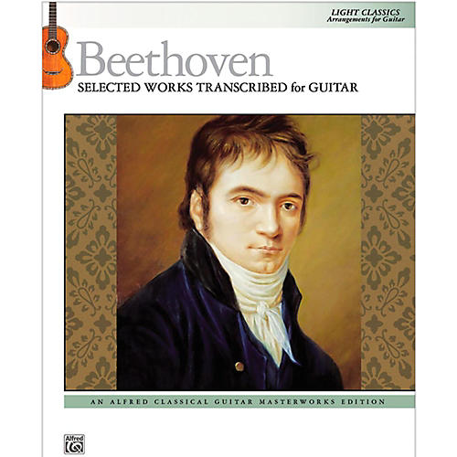 Alfred Beethoven  Selected Works Transcribed for Guitar Book