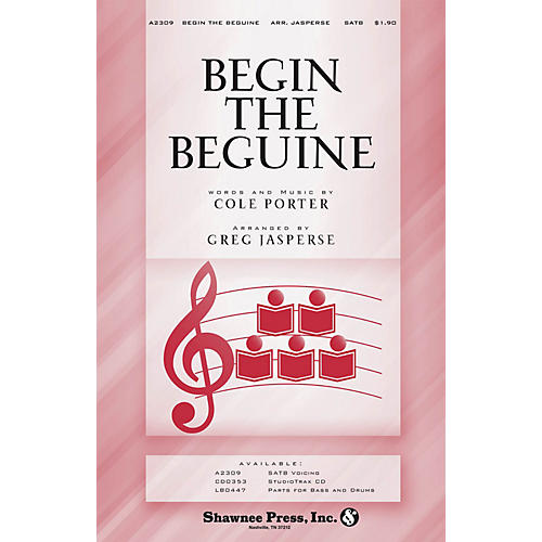 Shawnee Press Begin the Beguine SATB arranged by Greg Jasperse