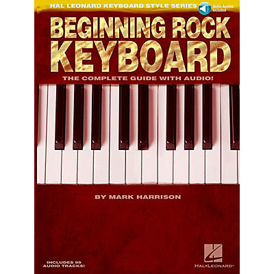 Hal Leonard Beginning Rock Keyboard (Book/CD) - Hal Leonard Keyboard Style Series