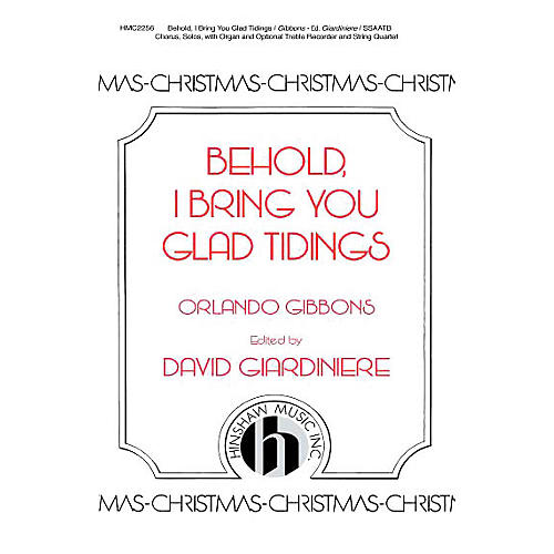 Hinshaw Music Behold, I Bring You Glad Tidings SAATB arranged by David Giardiniere